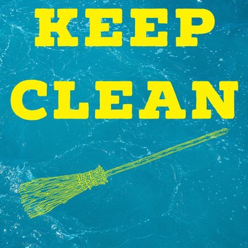 keep clean